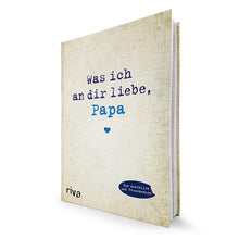 Buch: "Was ich an dir liebe, Papa"